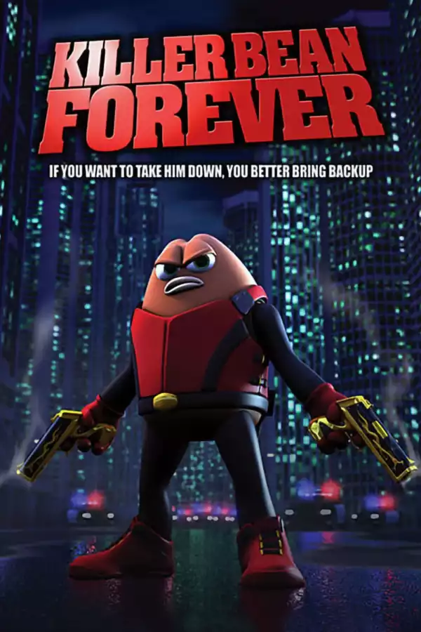 Killer Bean Forever movie poster